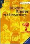 Gudrun Pausewang: Die letzten Kinder von Schewenborn (German language, 1987, Otto Maier)