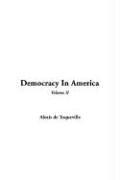 Alexis de Tocqueville: Democracy in America (Hardcover, 2005, IndyPublish.com)