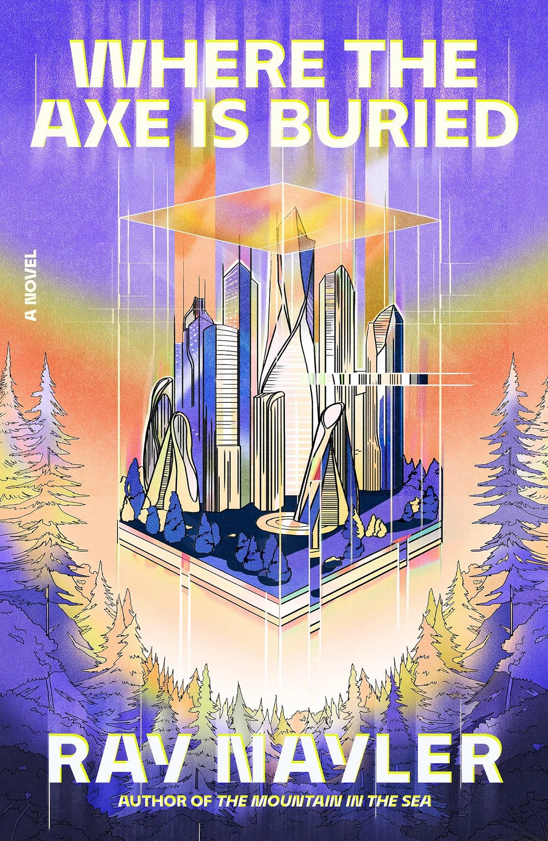 Ray Nayler: Where the Axe Is Buried (2025, Farrar, Straus & Giroux)