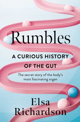 Francesca Barrie, Elsa Richardson: Rumbles (Hardcover, Pegasus Books, Ltd.)