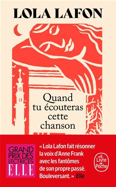 Lola Lafon: Quand tu écouteras cette chanson (Paperback, Le Livre De Poche)