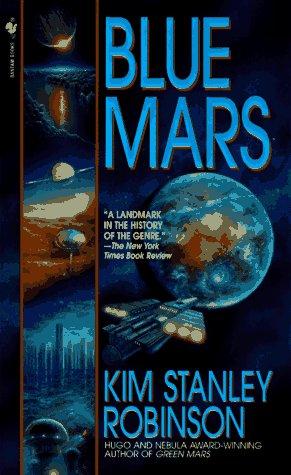 Kim Stanley Robinson: Blue Mars (Paperback, 1997, Spectra)