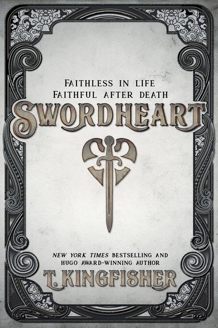 T. Kingfisher: Swordheart (2020, Argyll Productions)