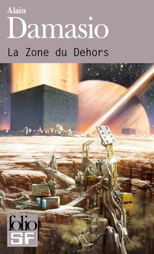 Alain Damasio: La Zone du Dehors (Paperback, 2021, FOLIO, GALLIMARD)