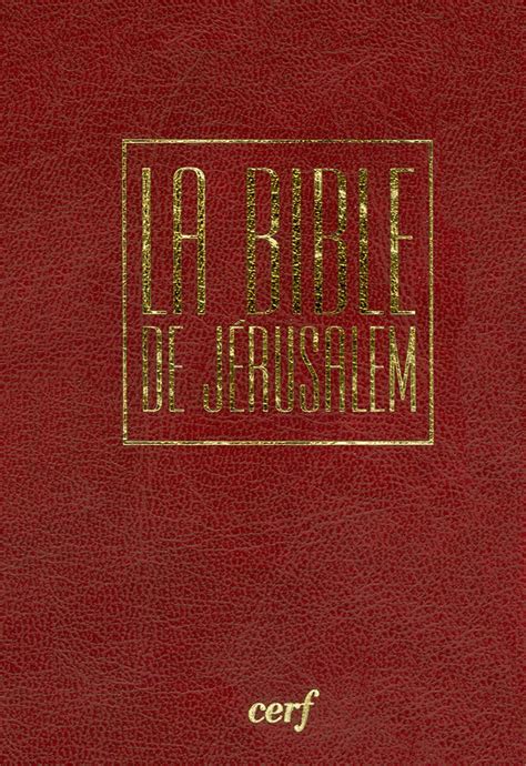La Bible de Jérusalem (Hardcover, French language, Cerf)