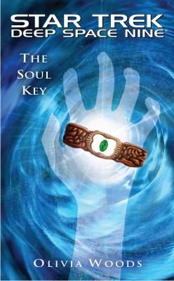 Olivia Woods: The Soul Key (Paperback, 2009, Pocket Books/Star Trek)