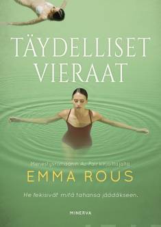 Emma Rous: Täydelliset vieraat (AudiobookFormat, Finnish language, 2021, Celia)