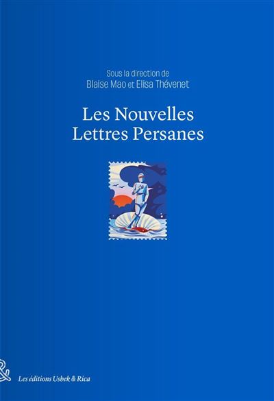 Michaël Foessel: Les Nouvelles Lettres persanes (Hardcover, French language, Michaël Fœssel)