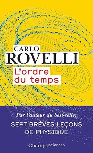 Carlo Rovelli: L'ordre du temps (Paperback, French language, 2019, Flammarion)