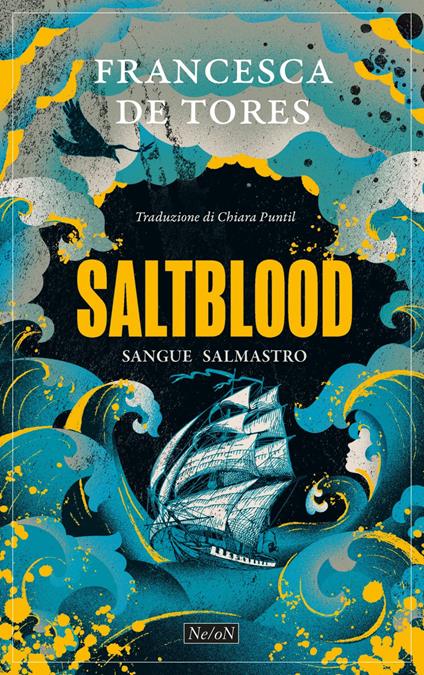 Francesca De Tores: Saltblood (Paperback, Italiano language, 2024, Ne/oN)