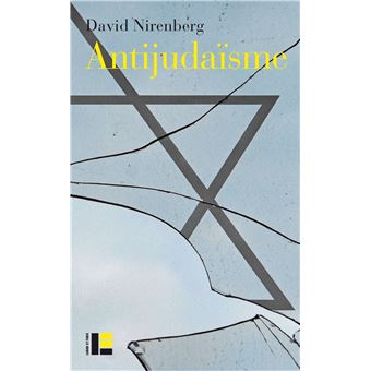 David Nirenberg: Antijudaïsme (Paperback, 2023, Labor et fides)