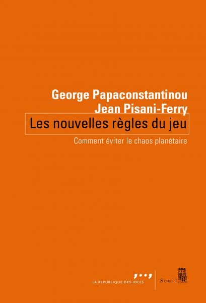 George Papaconstantinou, Jean Pisani-Ferry: Les Nouvelles Règles du jeu (Paperback, 2024, Seuil)