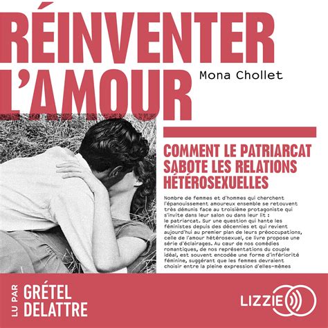 Mona Chollet: Réinventer l'amour (2021, Zones)