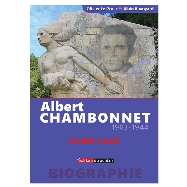 Olivier Le Gouic, Alain Ravoyard: Albert Chambonnet (1903-1944) (Hardcover, French language, 2024, Poutan)
