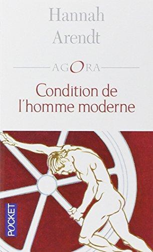 Hannah Arendt: Condition de l'homme moderne (French language, 2001)