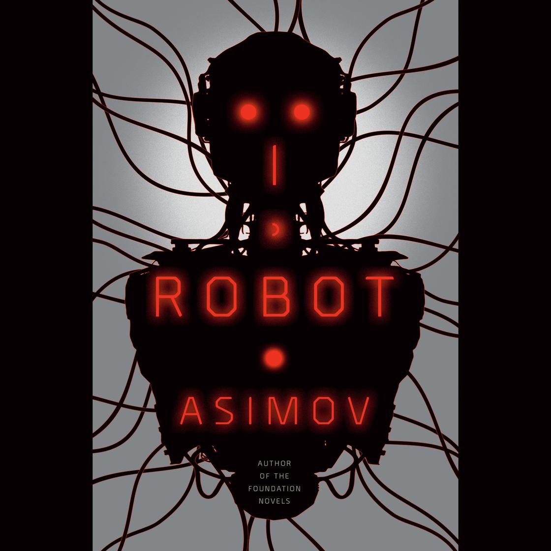 Айзек Азимов, Scott Brick: I, Robot (AudiobookFormat, 2004, Penguin Random House Audio)