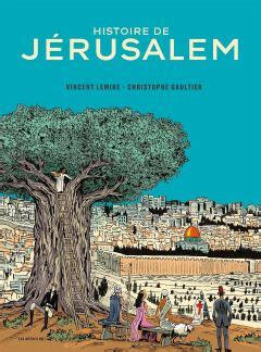 Vincent Lemire: Histoire de Jérusalem (Hardcover, French language, 2022, Les Arènes)
