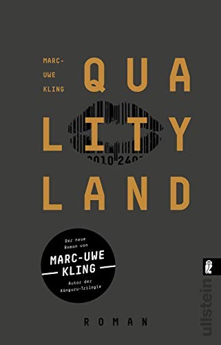 Marc-Uwe Kling: QualityLand (Paperback, German language, 2019, Ullstein Taschenbuch)