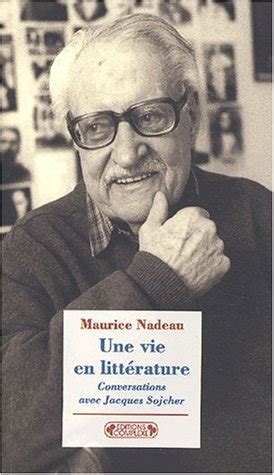 Maurice Nadeau: Une vie en littérature (French language, 2002, Complexe)