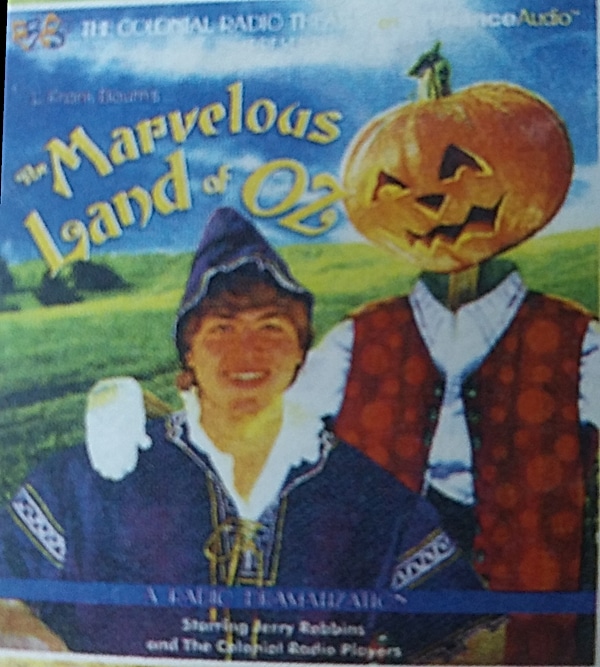 The Marvelous Land of Oz (AudiobookFormat, 2014, The Colonial Radio Theatre)