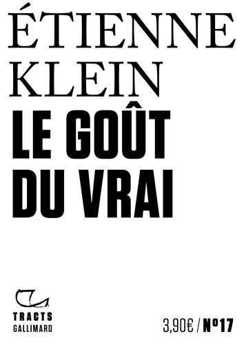 Étienne Klein: Le Goût du vrai (French language, 2020)