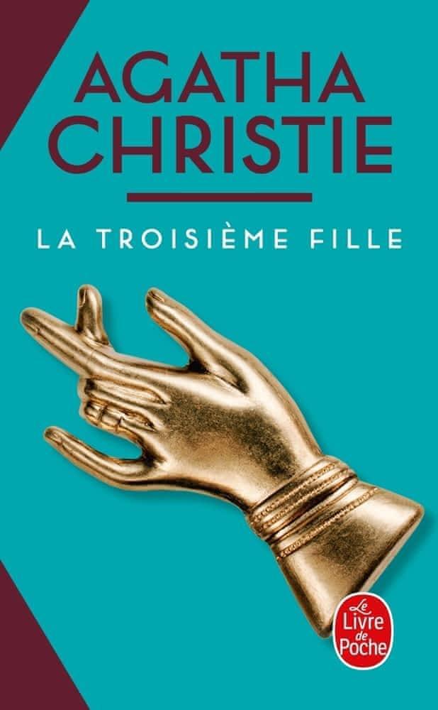 Agatha Christie: La Troisième Fille. (French language, 1999, Le Livre de Poche)