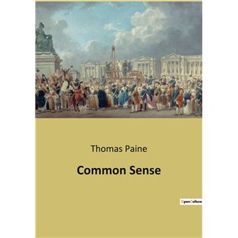 Thomas Paine: Common Sense (Paperback, French language, 2022, Culturea)