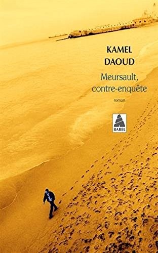 Kamel Daoud: Meursault, contre-enquete (Paperback, French and European Publications Inc)